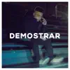 Demostrar (feat. Charlene) - Single album lyrics, reviews, download