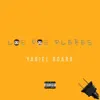 Los Dos Plebes - Single album lyrics, reviews, download