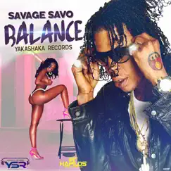 Balance - Single by Savage album reviews, ratings, credits