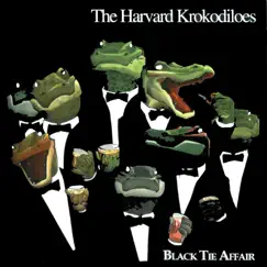 Black Tie Affair by The Harvard Krokodiloes album reviews, ratings, credits