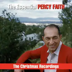The Essential Percy Faith - The Christmas Recordings by Percy Faith album reviews, ratings, credits