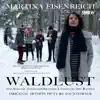 Waldlust: Eine Tatort Sinfonie (Original Motion Picture Soundtrack) album lyrics, reviews, download