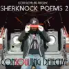 Sherknock Poems 2 Consoulting Detective album lyrics, reviews, download