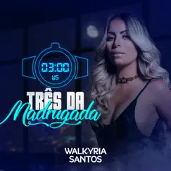 Três da Madrugada Song Lyrics