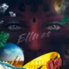 Ella Es (En Vivo) - Single album lyrics, reviews, download