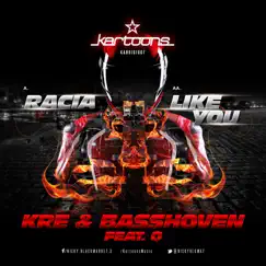 Racia (feat. Q) - Single by KRE & Basshoven album reviews, ratings, credits