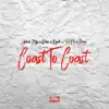 Coast to Coast (feat. Pino, Jayy & Yg Fk) - Single album lyrics, reviews, download