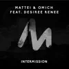 Intermission (feat. Desiree Renee) song lyrics