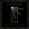 Striven (feat. Marko Saaresto) - Single album lyrics, reviews, download