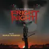 Fright Night (Original Motion Picture Soundtrack) album lyrics, reviews, download