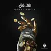 Gotti Gotti - Single album lyrics, reviews, download