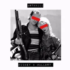 Mickey & Mallory - Single by Artxxiii album reviews, ratings, credits
