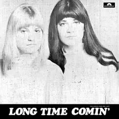 Long Time Comin' by The Chicks album reviews, ratings, credits