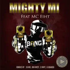 Bang (feat. MC Eiht) [E-Swift Remix] Song Lyrics
