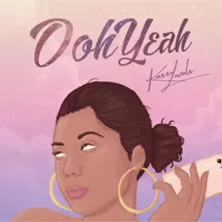 Ooh Yeah - Single by Kassy Levels album reviews, ratings, credits