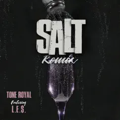 Salt (Remix) [feat. LE$] Song Lyrics