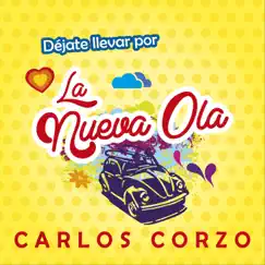 Déjate Llevar por la Nueva Ola by Carlos Corzo album reviews, ratings, credits