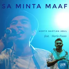 Sa Minta Maaf (feat. Mario Frans) - Single by Herto Bastian Abul album reviews, ratings, credits