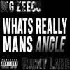Whats Really Mans Angle - Single album lyrics, reviews, download
