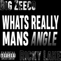 Whats Really Mans Angle Song Lyrics