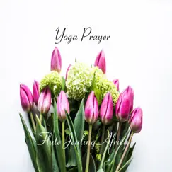 Flute Healing Africa - Single by Yoga Prayer album reviews, ratings, credits