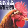 Chicken Boxer album lyrics, reviews, download
