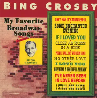 My Favorite Broadway Songs by Bing Crosby album download