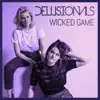 Wicked Game - Single album lyrics, reviews, download