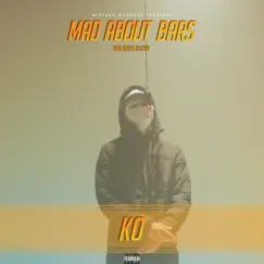 Mad About Bars Song Lyrics