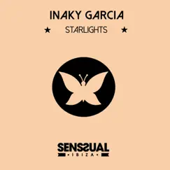 Starlights - Single by Iñaky Garcia album reviews, ratings, credits