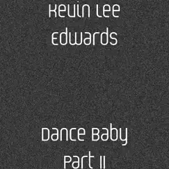 Dance Baby Part II Song Lyrics