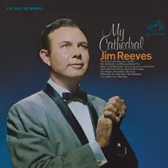 My Cathedral by Jim Reeves album reviews, ratings, credits