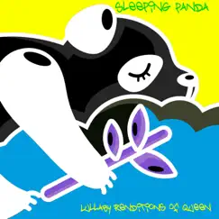 Lullaby Renditions of Queen - Single by Sleeping Panda album reviews, ratings, credits