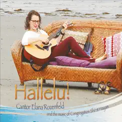 Hallelu! by Cantor Elana Rozenfeld & Congregation Shirat Hayam album reviews, ratings, credits