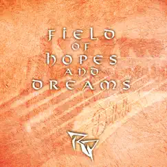 Field of Hopes and Dreams (From 