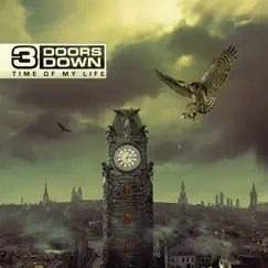 Time of My Life by 3 Doors Down album reviews, ratings, credits