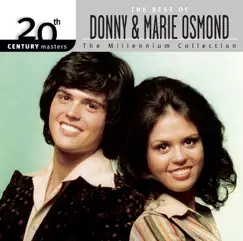 20th Century Masters - The Millennium Collection: The Best of Donny & Marie Osmond by Donny Osmond & Marie Osmond album reviews, ratings, credits
