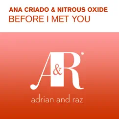 Before I Met You (N2o Remix) Song Lyrics