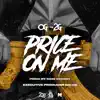 Price on Me - Single album lyrics, reviews, download