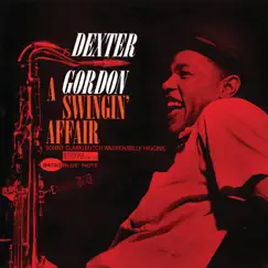A Swingin' Affair (Remastered 2015) by Dexter Gordon album reviews, ratings, credits