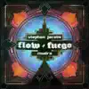 Flow / Fuego - EP album lyrics, reviews, download