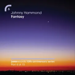 Fantasy (Remixes) by Johnny Hammond album reviews, ratings, credits