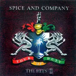 Tour of Duty - The Hits Volume Two by Spice & Company album reviews, ratings, credits