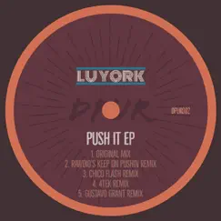 Push It (Rawdio's Keep on Pushin Remix) Song Lyrics