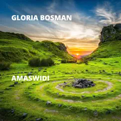 Amaswidi - Single by Gloria Bosman album reviews, ratings, credits