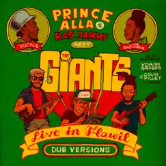 Live in Flawil (Dub Versions) [Prince Alla & Ras Jammy Meets the Giants] - EP by Prince Alla, Ras Jammy & The Giants album reviews, ratings, credits