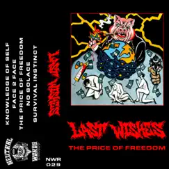 The Price of Freedom - EP by Last Wishes album reviews, ratings, credits