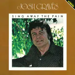 Sing Away the Pain by Josh Graves album reviews, ratings, credits