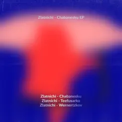 Chabanesku - Single by Zlatnichi album reviews, ratings, credits