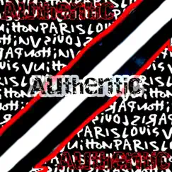 Authentic (feat. Tavon2x & Tijee) Song Lyrics